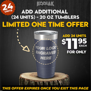 Promotional image for a limited time offer on Kodiak Coolers' SPECIAL OFFER: Add Additional - 20 oz Tumblers w Logo. Purchase 24 units with custom engraving for only $11.95 each. This exclusive deal on Personalized Mugs expires upon exiting the page.