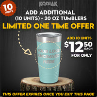 Ad for a limited-time offer on 20 oz Kodiak Coolers tumblers. "SPECIAL OFFER: Add 10 units of custom engraved 20 oz tumblers for only $12.50 each" with customizable logo engraving. This promotional gift offer expires upon exiting the page.