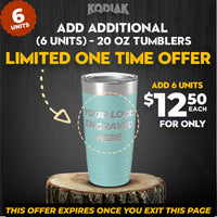 Promotional image for Kodiak Coolers' SPECIAL OFFER: Add Additional - 20 oz Tumblers with customizable logos for only $12.50 each. The background highlights a limited one-time offer, making it the perfect promotional gift!