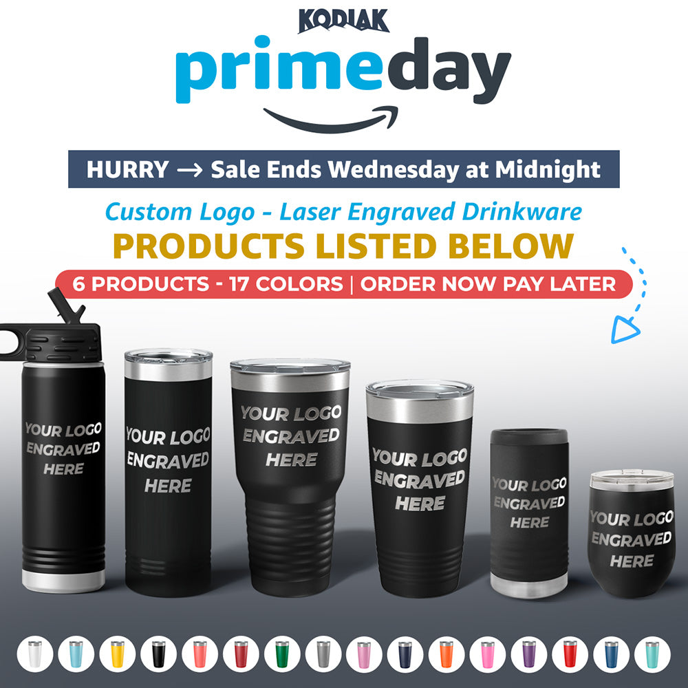 Don’t miss PRIME BIG DAY DEALS from Kodiak Coolers—custom drinkware laser-engraved with your logo, no setup fees, fast turnaround! Sale ends Wednesday at midnight. Personalize and elevate your brand today!.