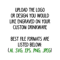 Text instructing users to upload a logo or design for Kodiak Wholesale's Custom Tumblers 20 oz with your Logo or Design Engraved - Low 6 Piece Order Minimal Volume and listing preferred file formats: .AI, .SVG, .EPS, .PNG, .JPEG.