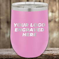 Pink Custom Wine Cups 12 oz with your Logo or Design Engraved - Low 6 Piece Order Minimal Sample Volume displayed on a wooden surface.