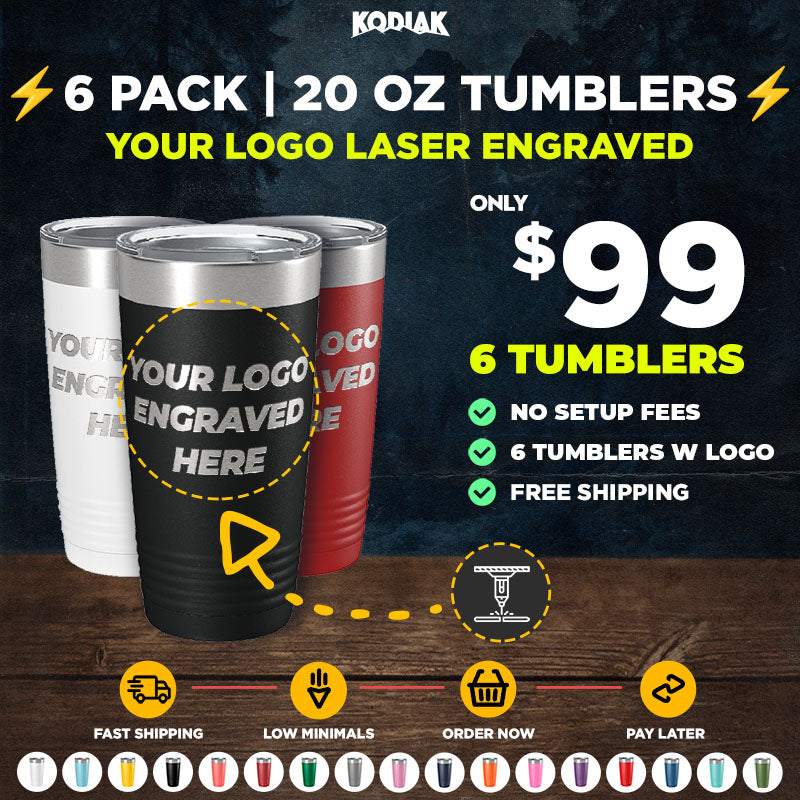 Three Kodiak Coolers 20 oz tumblers in silver, black, and red feature “Your Logo Engraved Here.” Get a set of 6 custom laser engraved tumblers for $99 with free shipping and no setup fees—perfect for low volume orders!.