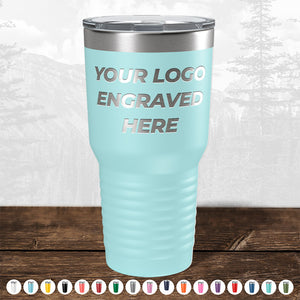 Custom Drinkware Engraved with your Logo or Design - Front Side Logo Included - HUGE LABOR DAY SALE